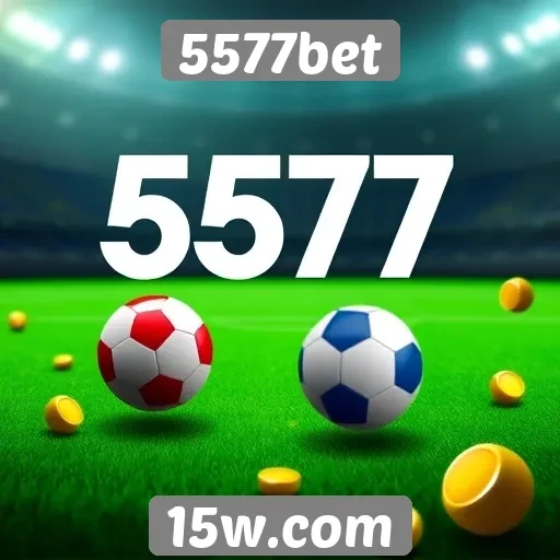 Apostas online em destaque no site 5577bet